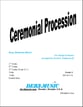 Ceremonial Processional Orchestra sheet music cover